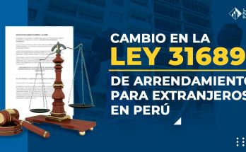 ley-31689-cambio-en-arrendamiento-para-extranjeros-en-peru