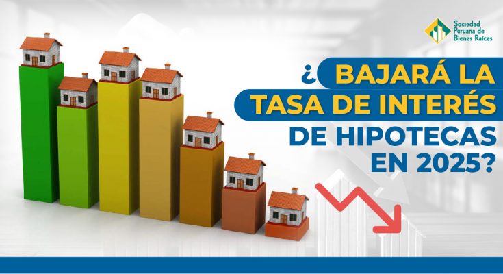 Portada ajará la tasa de interés de hipotecas en 2025